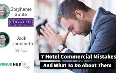 7 Hotel Commercial Strategy Mistakes and What to Do About Them